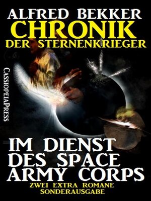 cover image of Chronik der Sternenkrieger EXTRA--Im Dienst des Space Army Corp